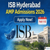 ISB Hyderabad Announces FPM Admission Dates 2026; Applications Begin on October 15